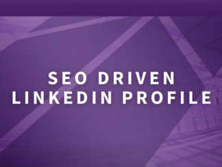 SEO Driven LinkedIn Profile